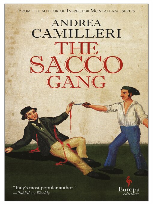 Title details for The Sacco Gang by Andrea Camilleri - Available